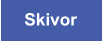 Skivor